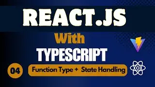 ReactJS + TypeScript: Define Function Type and Manage State Variable | EzyCode