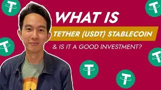 What is Tether USDT Stablecoin and is it a Good Investment?