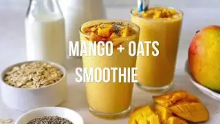 #mangorecipes Healthy Mango Oats Breakfast Smoothie | Mango Smoothie