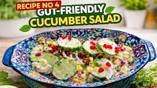 Gut Friendly Cucumber Curd Salad | 30 Healthy Salad Recipes series 