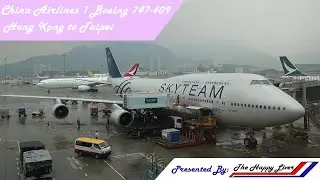 China Airlines I Boeing 747-409 I Perfect Flight Report#11-CI 642 (Hong Kong HKG to Taipei TPE) [4K]