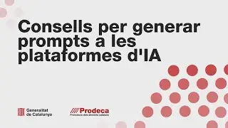 Consells per generar prompts a les plataformes d'IA