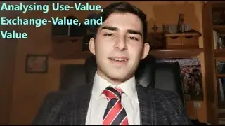 Use-Value, Exchange-Value, Value. Rethinking Classical Economics, Ep 7