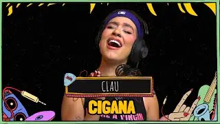CLAU canta CIGANA