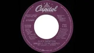 1982 HITS ARCHIVE: Break It To Me Gently - Juice Newton (stereo 45--#1 A/C)