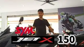 2021 SYM JET X 150 REVIEW IN MALAYSIA BY Bestar Cycle