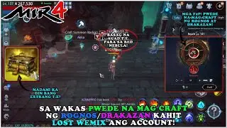 MIR4 - PWEDE NA MAG CRAFT NG DRAKAZAN/ROGNOS KAHIT WEMIX LOST! BASAGAN T.E. NA MGA PIPS! - F2P