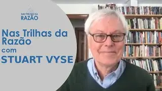 Nas Trilhas da Raz&atilde;o com Stuart Vyse