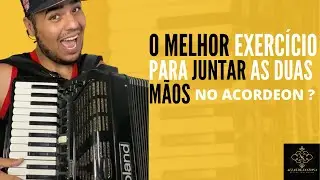 O MELHOR EXERCICIO DE SANFONA PARA JUNTAR AS MAOS - Video Aula Acordeon