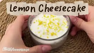 Healthy Lemon Cheesecake 🥯