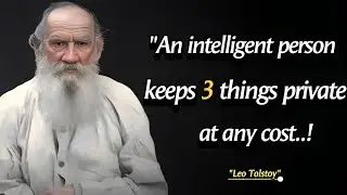Great Leo Tolstoy Quotes That Everyone Should Know Before Getting Old | Life lessons by Spoken Gold