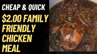 BUDGET Baked Smothered Chicken |Cheap & Quick Family Meal How to Make BUDGET FRIENDLY Chicken Recipe