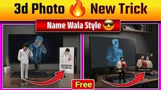 3D Photo 🔥 New Trick