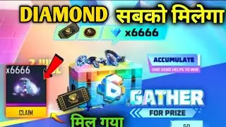 How To Complete Gather For The Prize Event | 6666 Diamonds Kaise Milega | Anniversary Create Opening