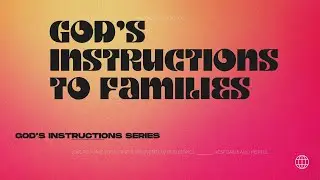 Greenwood Acres Live Sunday Worship  - God's Instructions to Families