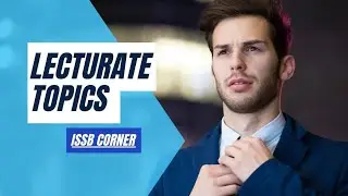 Issb Experience of candidates|| Lecturate Topics|| Batch 29 Jan|| All centers || Issb corner
