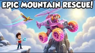 PAW Patrol: Rescue Wheels &ndash; The Mountain Peak Camera Grab! 🚁🏔️ | Skye&rsquo;s Monster Copter Crawler Save
