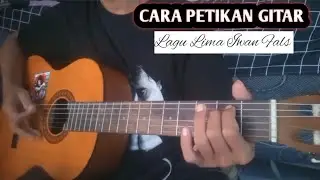 CARA PETIKAN GITAR - LAGU LIMA (IWAN FALS ALBUM HIJAU)