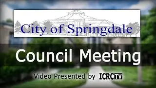 Springdale City Council 10/4/23