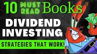 TOP 10 DIVIDEND INVESTING BOOKS | How To Get Rich With Dividends