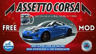 Alpine A110R 635 Racing 2023 - Assetto Corsa Car Mod FREE + Car Screensaver #assettocorsa #acmods