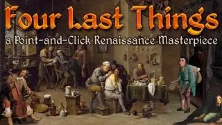 Four Last Things Trailer