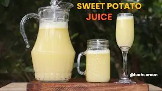 HOW TO MAKE SWEET POTATO JUICE!! | JUICE RECIPE.
