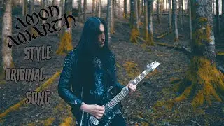 Amon Amarth Style Original Song