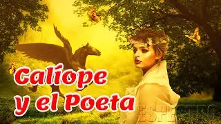 Calíope y el Poeta la musa de la elocuencia