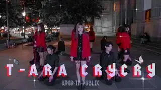 [KPOP IN PUBLIC] T-ara (티아라) - Cry Cry' | Dance Cover Melbourne Australia  [THeBee ft Archery Star]