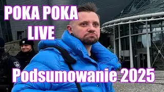 POKA POKA NA ŻYWO - Podsumowanie 2025 LIVE