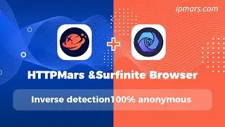 Tutorial: HTTPMars proxy setting in Surfinite Browser # 