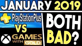 PS+ VS Xbox Games With Gold (January 2019 Free Games)