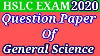 SEBA // HSLC Exam 2020 //General Science #imsaif03