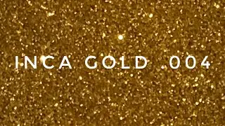 Inca Gold .004 Metal Flake