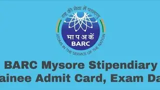 Barc exam date 2021 || barc mysuru exam date declar || Barc admit card 2021