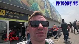 Lima, Peru.We check into the hotel.We go to town for dinner and a haircut.Episode 35.