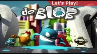 Let's Play: de Blob [90 Minutes]