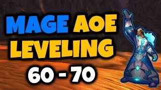 Руководство по прокачке мага Aoe в WOW TBC (руководство для 1-60 в описании)