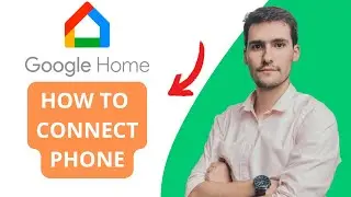 How To Connect Google Home To Phone