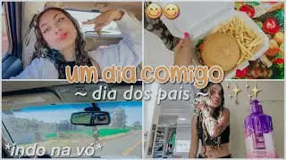 vlog de um dia comigo✨ ~dia dos pais~