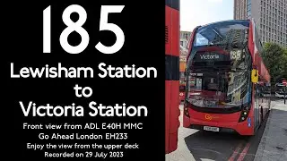 【London Bus View 2023】185 Lewisham Station to Victoria Station/Full Route Visual/ADL E40H MMC