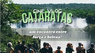 CINE VLOG / Cataratas: Um Encontro Entre Força e Beleza