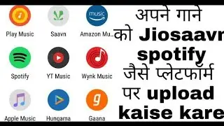 How To Upload Song Jiosaavn, Wynk Music, Gana, Spotify, Instagram, fecebook in Free