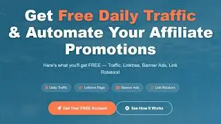 Get Free Daily Traffic And Automate Your Affiliate Promotions