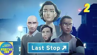 LAST STOP - STRANGER DANGER CHAPTER 1: THE HANDSOME MAN 4K