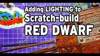 Adding LED lights to Terrain By Aaron's ScratchBuilt RED DWARF.  Fibre Optics and LEDs