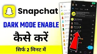 snapchat dark mode kaise kare | snapchat dark mode | how to enable dark mode on snapchat | dark mode
