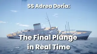 SS Adrea Doria – The Final Plunge in Real Time | 68th Anniversary