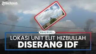IDF Serang Lokasi Milik Unit Elit Hizbullah di Lembah Beqaa, Lebanon